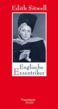 Englische Exzentriker : Eine Galerie höchst merkwürdiger und bemerkenswerter Damen und Herren (SALTO 93) （3. Aufl. 2013. 144 S. m. Abb. 21 cm）