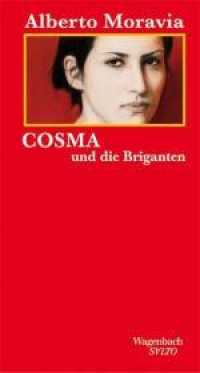 Cosma und die Briganten : Novelle (SALTO 149) （2007. 96 S. 21 cm）