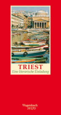 Triest : Eine literarische Einladung (SALTO 163) （2. Aufl. 2023. 138 S. 220 mm）