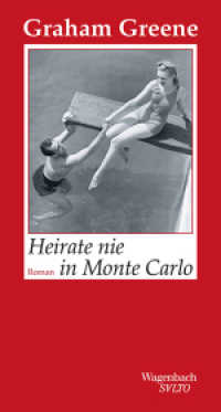 Heirate nie in Monte Carlo : Roman (SALTO 210) （2. Aufl. 2018. 120 S. 210 mm）
