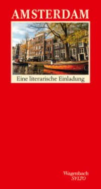 Amsterdam : Eine literarische Einladung (SALTO 222) （2016. 138 S. 190 mm）