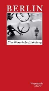 Berlin : Eine literarische Einladung (SALTO 229) （2017. 144 S. 205 mm）