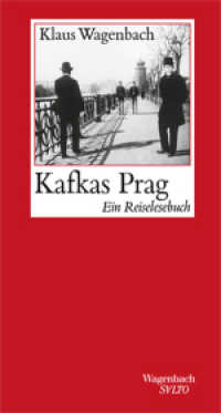 Kafkas Prag : Eine Reiselesebuch - Aktualisierte Neuausgabe (Salto 281) （2024. 144 S. 205 mm）