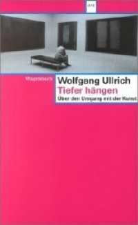 Tiefer hängen : Über den Umgang mit der Kunst (Wagenbachs andere Taschenbücher 479) （2003. 192 S. 19,5 cm）