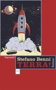 Terra! : Roman (Wagenbachs andere Taschenbücher 771) （2017. 432 S. 190 mm）