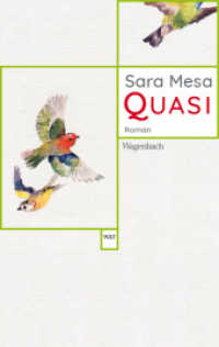 Quasi (Wagenbachs andere Taschenbücher 854) （2022. 144 S. 190 mm）