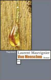 Von Menschen (Wagenbachs andere Taschenbücher 857) （2023. 304 S. 190 mm）