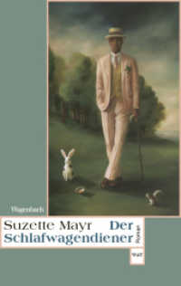 Der Schlafwagendiener (Wagenbachs andere Taschenbücher 876) （2024. 240 S. 190 mm）