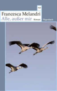 Alle, außer mir (Wagenbachs andere Taschenbücher) （2025. 608 S. 190 mm）