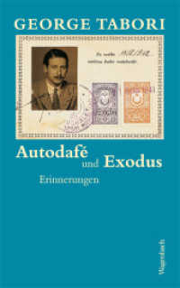 Autodafé und Exodus : Erinnerungen (Quartbuch - Literatur) （2014. 160 S. 22,1 cm）