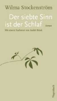 Der siebte Sinn ist der Schlaf : Roman (Quartbuch - Literatur) （2020. 160 S. 210 mm）