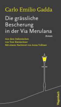 Die grässliche Bescherung in der  Via Merulana (Quartbuch - Literatur) （2023. 352 S. 215 mm）