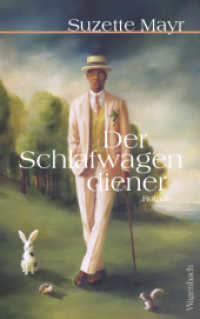 Der Schlafwagendiener (Quartbuch - Literatur) （2023. 240 S. 215 mm）