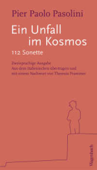Ein Unfall im Kosmos : 112 Sonette (Quartbuch - Literatur) （2023. 256 S. 215 mm）