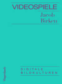 Videospiele : Digitale Bildkulturen (Sachbuch [bis Frühjahr 2005 Allgemeines Programm]) （2022. 80 S. 146 mm）