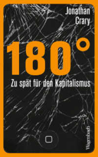 180" : Zu spät für den Kapitalismus (Sachbuch [bis Frühjahr 2005 Allgemeines Programm]) （2023. 144 S. 215 mm）