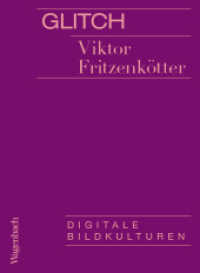 Glitch : Digitale Bildkulturen (Sachbuch [bis Frühjahr 2005 Allgemeines Programm]) （2025. 80 S. 146 mm）