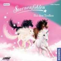 Sternenfohlen (Folge 18): Bei den Trollen, 1 Audio-CD : Bei den Trollen, Hörspiel. CD Standard Audio Format. 46 Min. (Sternenfohlen .18) （Neuausg. 2019. 1 S. 141 x 125 mm）