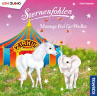 Sternenfohlen (Folge 29): Manege frei für Wolke : Manege frei für Wolke, Hörspiel. 46 Min. (Sternenfohlen 29) （2022. 1 S. 12.5 x 14.1 cm）