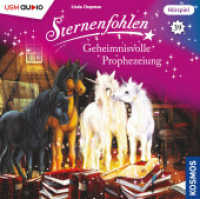 Sternenfohlen (Folge 39): Geheimnisvolle Prophezeiung : Geheimnisvolle Prophezeiung. 46 Min.. Hörspiel. (Sternenfohlen 39) （2025. 1 S. 12.5 x 14.1 cm）