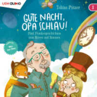 Gute Nacht, Opa Schlau! (Teil 1), 1 Audio-CD : 5 Flunkergeschichten zum Hören und Staunen, Lesung. 70 Min. (Gute Nacht, Opa Schlau! 1) （2022. 12.5 x 14.1 cm）