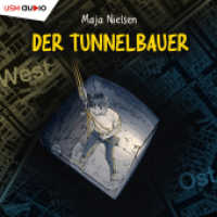 Der Tunnelbauer, 1 Audio-CD, 1 MP3 : 304 Min.. Lesung （2024. 1 S. 14.4 cm）
