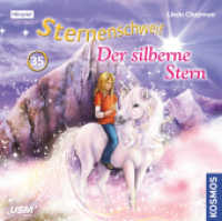 Sternenschweif (Folge 35): Der silberne Stern, 1 Audio-CD : Der silberne Stern. 73 Min.. CD Standard Audio Format (Sternenschweif Folge.35) （2016. 12.5 x 14.1 cm）