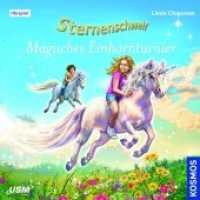 Sternenschweif (Folge 53): Magisches Einhorntunier, 1 Audio-CD : Magisches Einhorntunier. 68 Min.. CD Standard Audio Format. Hörspiel (Sternenschweif 53) （Neuausg. 2020. 1 S.）