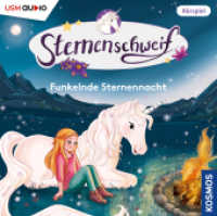 Sternenschweif (Folge 61): Funkelnde Sternennacht, 1 Audio-CD : Funkelnde Sternennacht, Hörspiel. 69 Min. (Sternenschweif 61) （2022. 1 S. 12.5 x 14.1 cm）