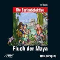 Fluch der Maya, Audio-CD : 50 Min. (Die Baadingoo Feriendetektive) （2009. 142 x 125 mm）