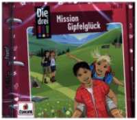 Die drei !!! - Mission Gipfelglück, 1 Audio-CD (Die drei Ausrufezeichen 90) （2024）