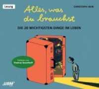 Alles, was du brauchst, Audio-CD : Die 20 wichtigsten Dinge im Leben. 83 Min.. CD Standard Audio Format （2020. 12.5 x 13.9 cm）