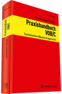 Praxishandbuch VOB / C : Technisches Bauvertragsrecht （2024. 420 S. 220 mm）