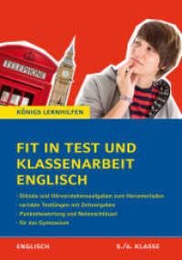 Fit in Test und Klassenarbeit - Englisch 5./6. Klasse Gymnasium (Königs Lernhilfen, Englisch) （2. Aufl. 2018. 188 S. 297 mm）