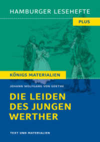 Die Leiden des jungen Werther von Johann Wolfgang von Goethe (Textausgabe) : Hamburger Lesehefte Plus Königs Materialien (Hamburger Lesehefte PLUS 506) （2019. 156 S. 210 mm）