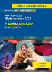 Abitur Niedersachsen 2024 Deutsch EA - Paket : Ein Bundle mit allen Lektürehilfen zur Abiturprüfung: Leonce und Lena, Woyzeck (Königs Erläuterungen) （2022. 296 S. 180 mm）