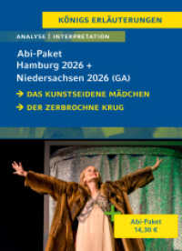 Abitur Hamburg 2026 und Niedersachsen 2026 (GA) Deutsch - Abi- Paket : Ein Bundle mit allen Lektürehilfen zur Abiturprüfung: Das kunstseidene Mädchen, Der zerbrochne Krug (Königs Erläuterungen) （2024. 278 S. 180 mm）