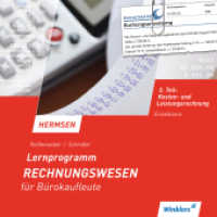 Lernprogramm zu Hermsen, Rechnungswesen für Bürokaufleute, Kaufmann / Kauffrau für Bürokommunikation, CD-ROM Tl.2 (Lernprogramm zu Hermsen, Rechnungswesen für Bürokaufleute, Kaufmann / Kauffrau für Bürokommunik （3. Aufl. 2013. 125.00 mm）