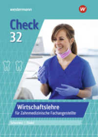 Check 32 : Wirtschaftslehre für Zahnmedizinische Fachangestellte Schulbuch (Check 32) （12. Aufl. 2025. 398 S. 267.00 mm）