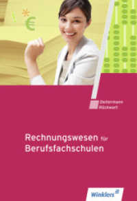 Rechnungswesen für Berufsfachschulen : Schulbuch. Nach d. Lehrplan v. NRW f. d. Handelsschule, unter Berücks. d. Schulkontenrahmens (Rechnungswesen für Berufsfachschulen 1) （8. Aufl. 2010. 352 S. vierfarbig. 240.00 mm）