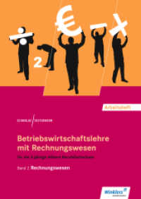 Rechnungswesen: Arbeitsheft : Band 2: Rechnungswesen Arbeitsheft (Betriebswirtschaftslehre mit Rechnungswesen für die 2-jährige Höhere Berufsfachschule 5) （17. Aufl. 2017. 88 S. 297.00 mm）