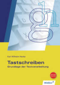 Tastschreiben : Grundlage der Textverarbeitung: Lernbuch (Tastschreiben 1) （16., neubearb. Aufl. 2011. 48 S. 297.00 mm）