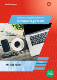 Textverarbeitungskompetenzen im Büromanagement mit Word 2019 : Schulbuch (Textverarbeitungskompetenz im Büromanagement 8) （1. Auflage 2020. 2020. 108 S. 298.00 mm）