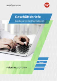 Geschäftsbriefe kundenorientiert formulieren : Schulbuch (Geschäftsbriefe kundenorientiert formulieren 1) （1. Auflage 2020. 2020. 60 S. 240.00 mm）