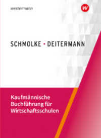 Kaufmännische Buchführung für Wirtschaftsschulen : Einführung in die Finanzbuchhaltung Schulbuch (Kaufmännische Buchführung für Wirtschaftsschulen) （57. Aufl. 2024. 233 S.）