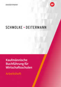 Kaufmännische Buchführung für Wirtschaftsschulen : Einführung in die Finanzbuchhaltung Arbeitsheft (Kaufmännische Buchführung für Wirtschaftsschulen) （55. Aufl. 2024. 64 S.）