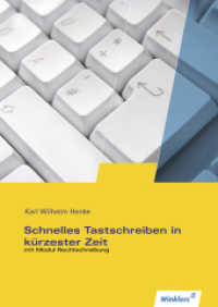 Schnelles Tastschreiben in kürzester Zeit : mit Modul Rechtschreibung Schulbuch. Schülerband (Schnelles Tastschreiben in kürzester Zeit 1) （1. Auflage. 2016. 40 S. 298.00 mm）