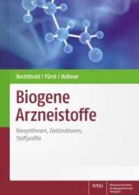 Biogene Arzneistoffe : Biosynthese, Zielstrukturen, Stoffprofile （2019. XII, 302 S. 275 farb. Abb., 48 farb. Tab. 1930 x 2700 mm）