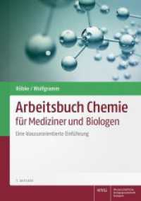 Arbeitsbuch Chemie für Mediziner und Biologen : Eine klausurorientierte Einführung （7. Aufl. 2022. IV, 362 S. 297.0 mm）