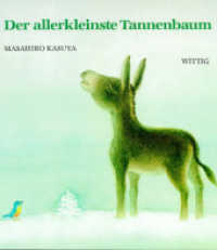 Der allerkleinste Tannenbaum （25. Aufl. 2010. 28 S. m. zahlr. bunten Bild. 25 cm）